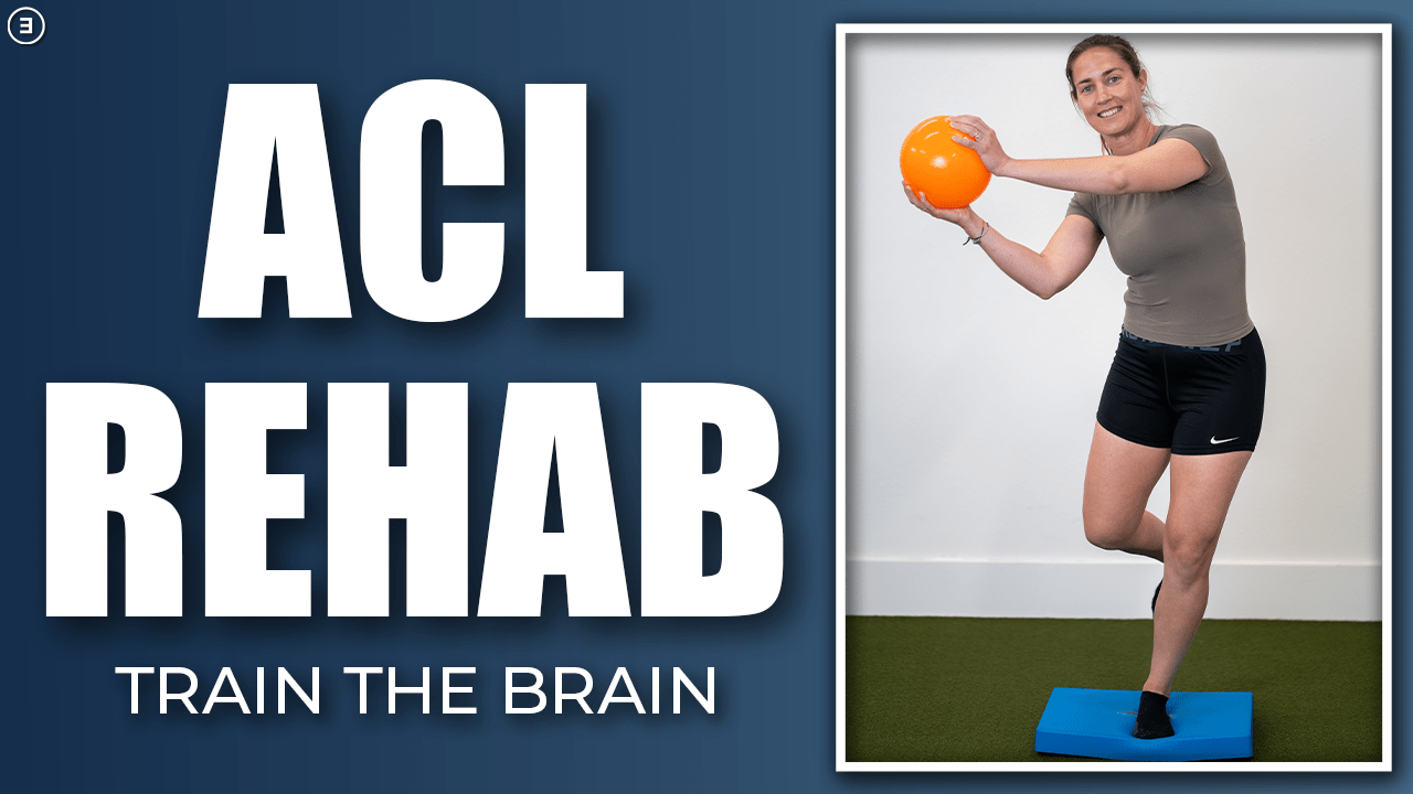 ACL Rehab - How To "Train The Brain"